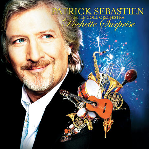Patrick Sébastien & Chico & The Gypsies