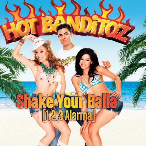 Shake Your Balla (1,2,3 Alarma)