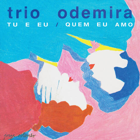 Tu E Eu / Quem Eu Amo