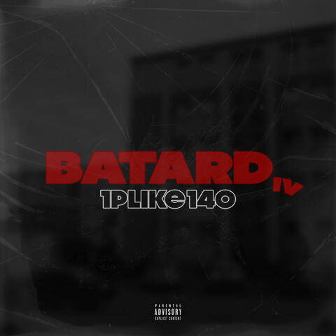 BATARD #4