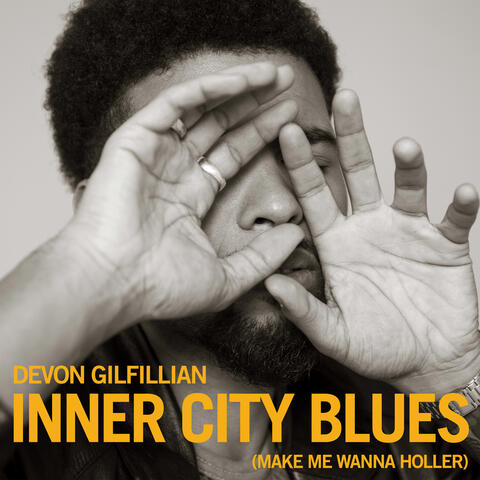 Inner City Blues (Make Me Wanna Holler)