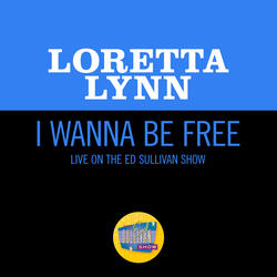 I Wanna Be Free