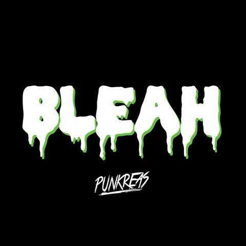 Bleah