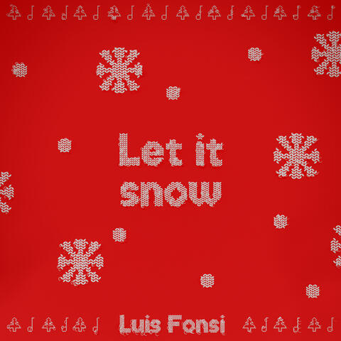 Let It Snow