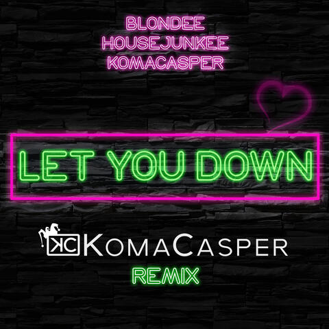 Let You Down