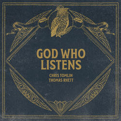 God Who Listens