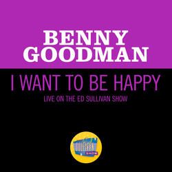 I Want To Be Happy