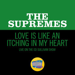 Love Is Like An Itching In My Heart