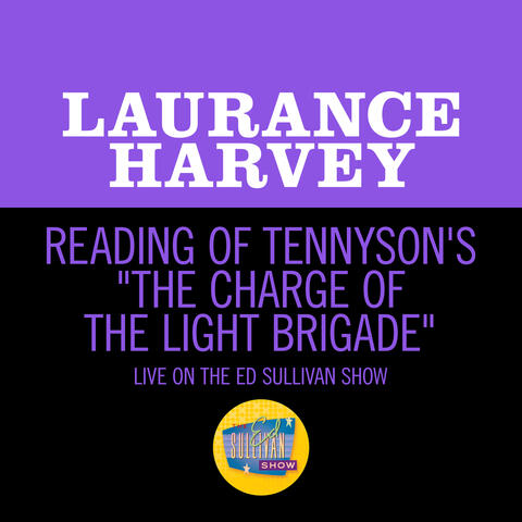 Reading Of Tennyson's "The Charge Of The Light Brigade"