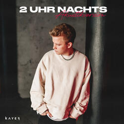 2 UHR NACHTS