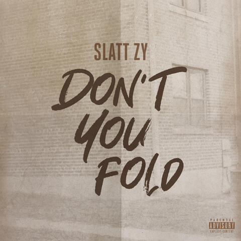 Don't You Fold