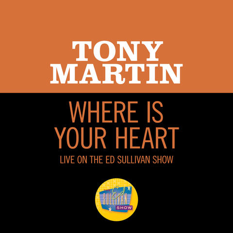 Where Is Your Heart