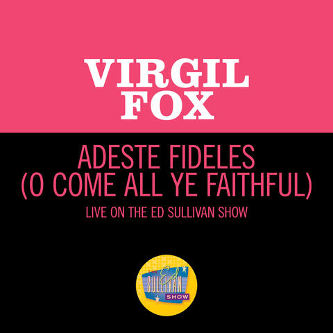Adeste Fideles