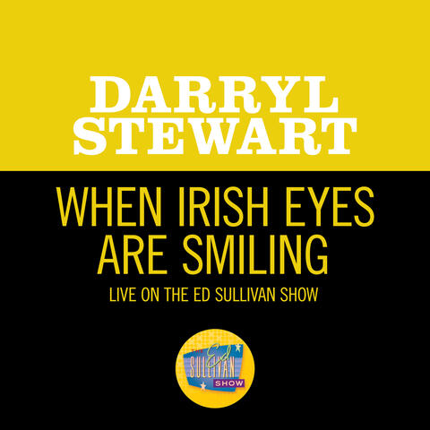 When Irish Eyes Are Smiling
