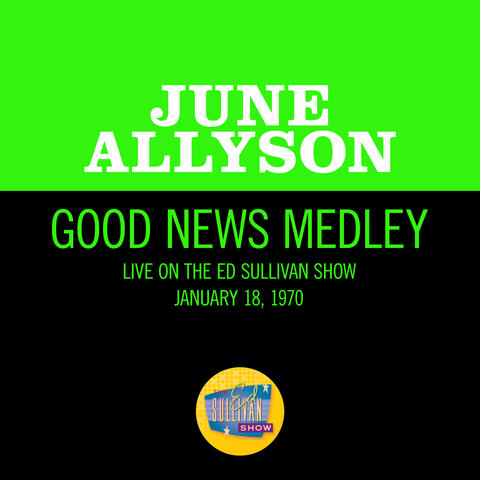 Good News Medley