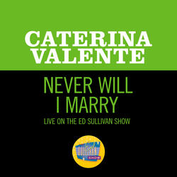 Never Will I Marry