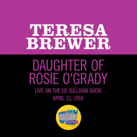 Daughter Of Rosie O'Grady