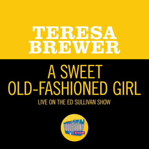 A Sweet Old-Fashioned Girl