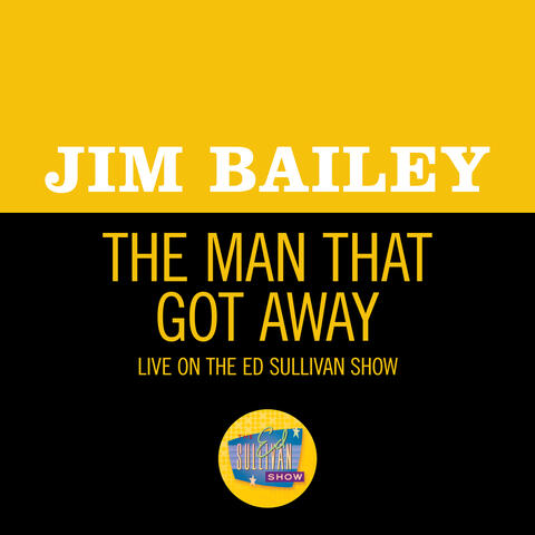 The Man That Got Away