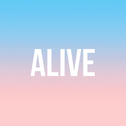 Alive