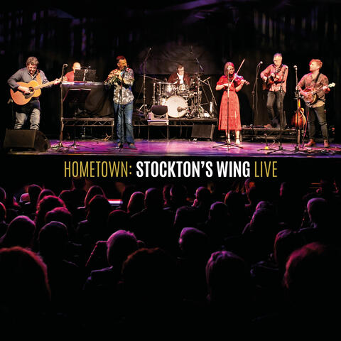 Hometown: Stockton’s Wing Live
