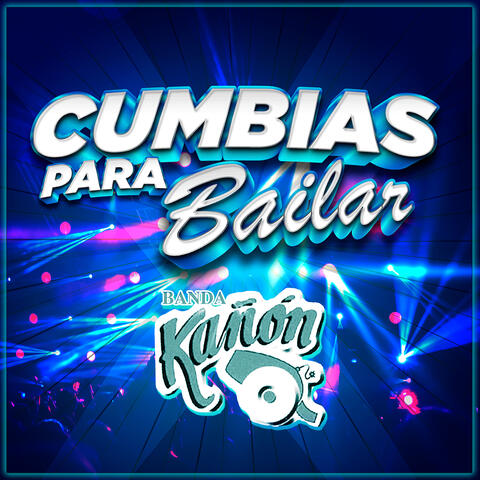 Cumbias Para Bailar