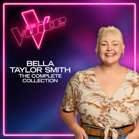 Bella Taylor Smith: The Complete Collection