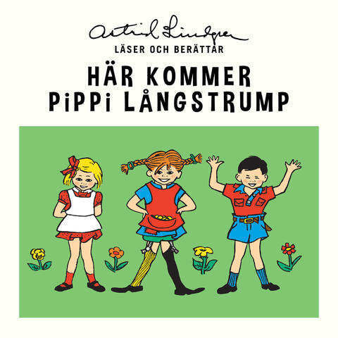 Här kommer Pippi Långstrump