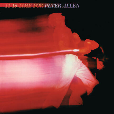 It Is Time For Peter Allen