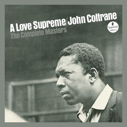 A Love Supreme Pt. I - Acknowledgement