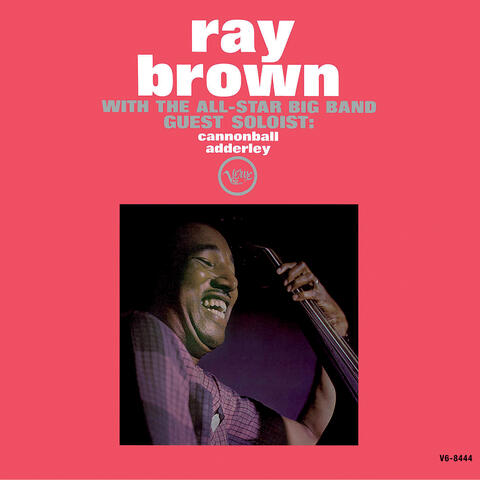 Ray Brown With The All-Star Big Band