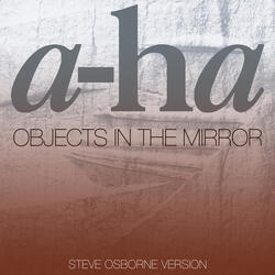 Objects In The Mirror