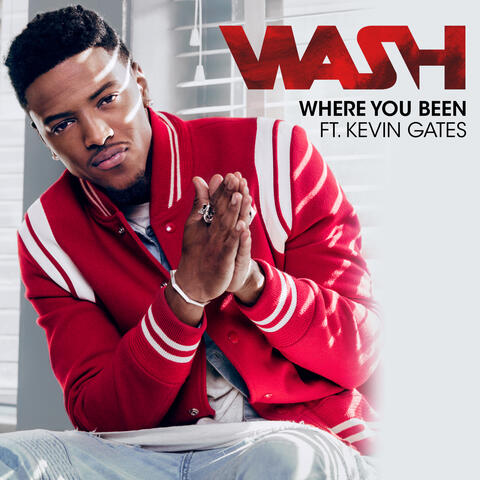Wash & Kevin Gates