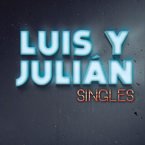 Luis y Julián