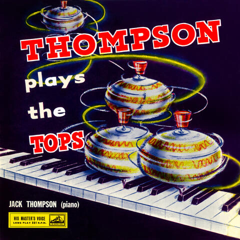 Thompson Plays The Tops
