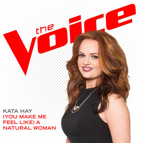 (You Make Me Feel Like) A Natural Woman