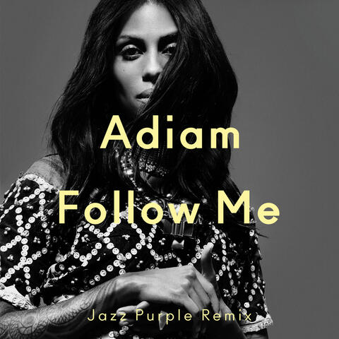 Follow Me