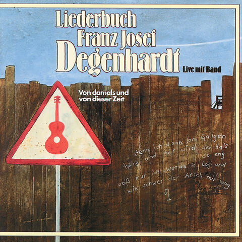 Liederbuch - Von damals und von dieser Zeit