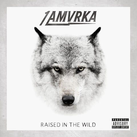 Raised In The Wild
