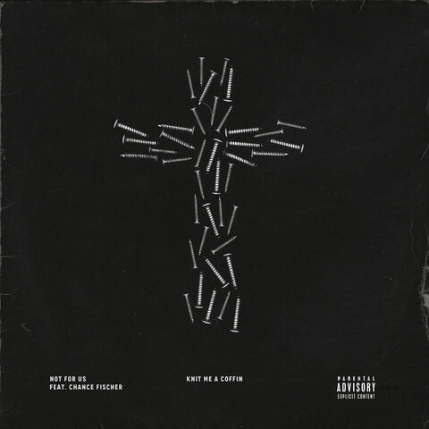 Not For Us & Chance Fischer