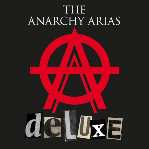 The Anarchy Arias