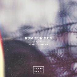 Run Run Run