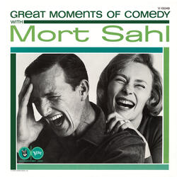 Great Moments In Comedy With Mort Sahl