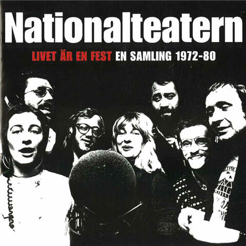 Livet är en fest - En samling 1972-80