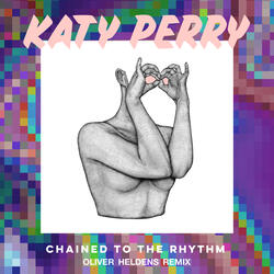 Chained To The Rhythm