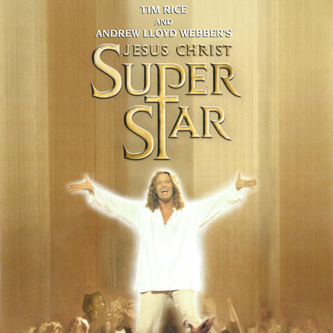 Andrew Lloyd Webber & New Cast Of Jesus Christ Superstar (2000)