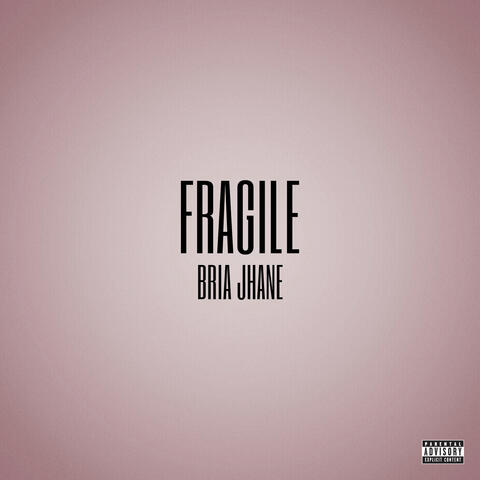 Fragile