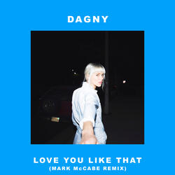 Love You Like That