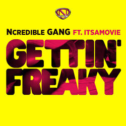 Gettin’ Freaky