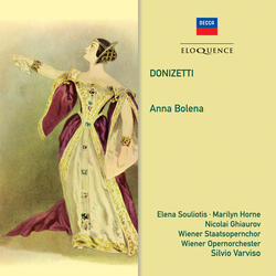 Donizetti: Anna Bolena, Act 2, Scene 3 - Al dolce guidami